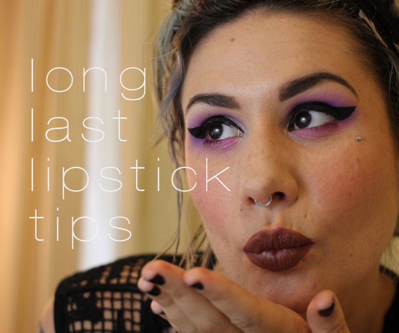 Long Last Lipstick Tips!