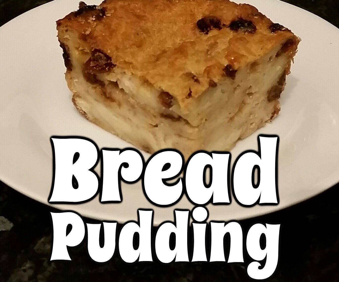Easy Bread Pudding