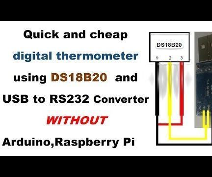Quick Digital thermometer using cheap USB to TTL converter and  DS18B20 - WITHOUT Arduino or Raspberry Pi