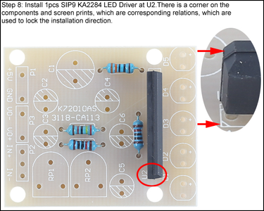 Install 1pcs SIP9 KA2284 LED Driver at U2.