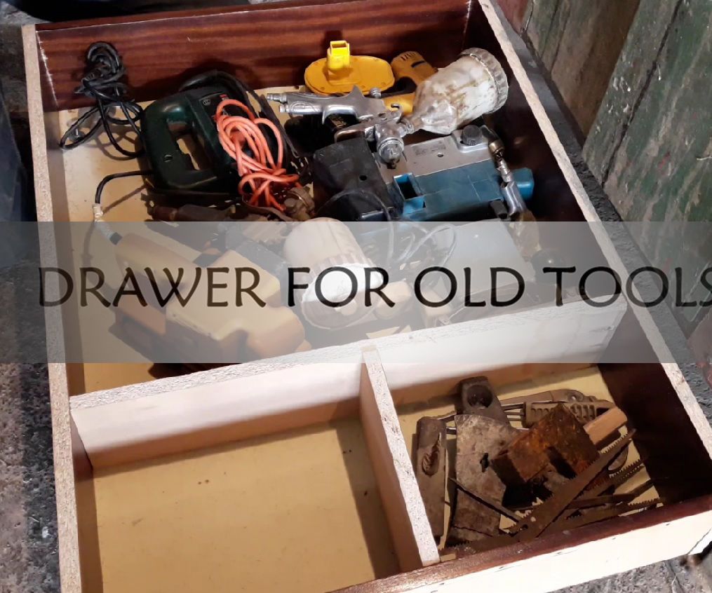 Drawer for Old Tools / Fioka Za Stari Alat