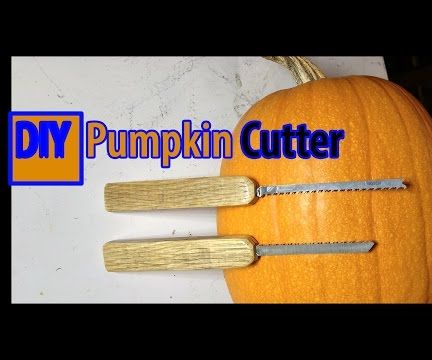 DIY PUMPKIN CUTTER