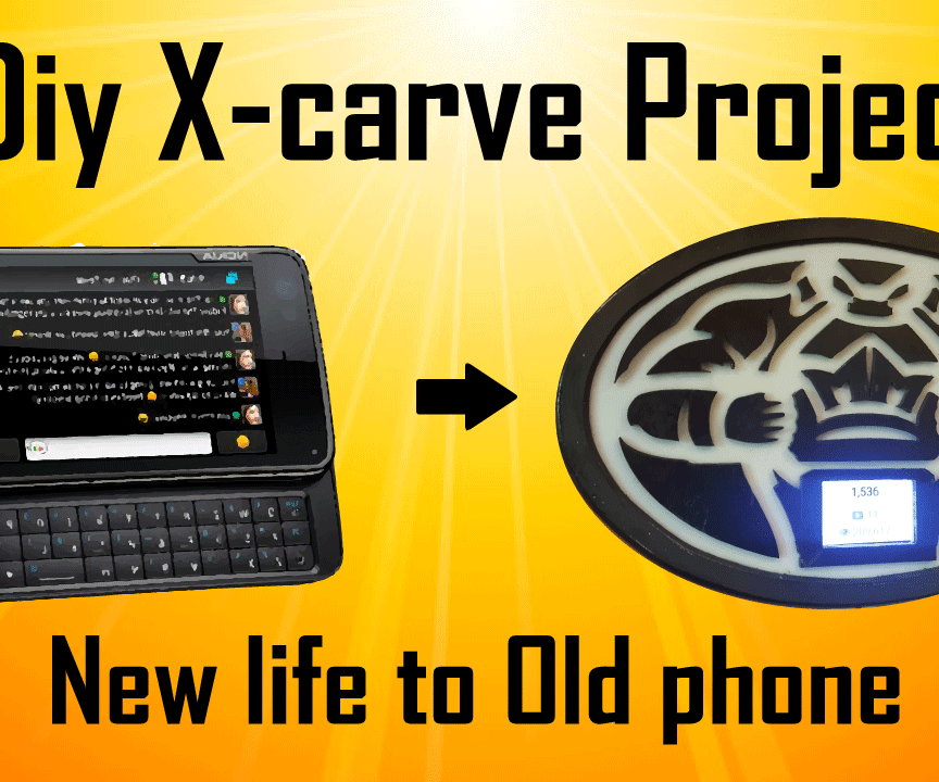 Diy X-carve Milling Project | Reusing Old Mobile Phone