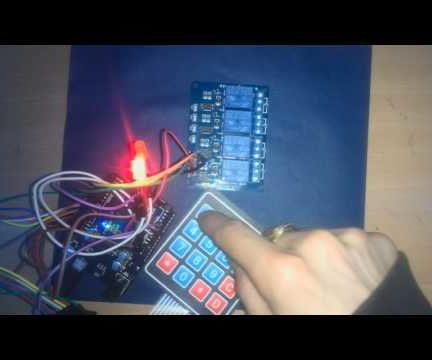 Arduino - ACCESS CODE PROTECTED 4 CHANNEL RELAY With 4x4 Keypad 