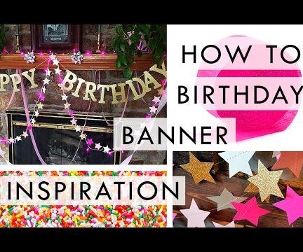 How To: Birthday Banner Inspiration 