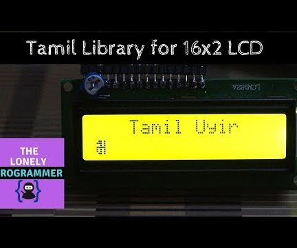 Tamil Library for 16x2 LCD - தமிழ் எழுத்துக்கள்