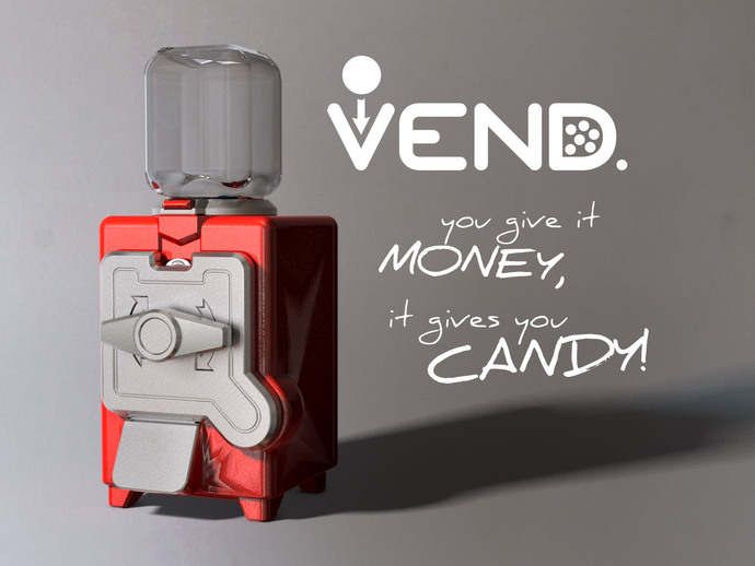 VEND - the Totally Printed Candy Dispenser