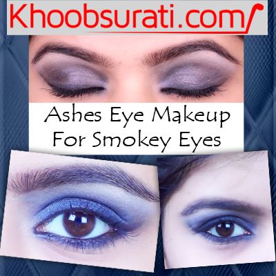 Ashes Eye Makeup for Smokey Eyes