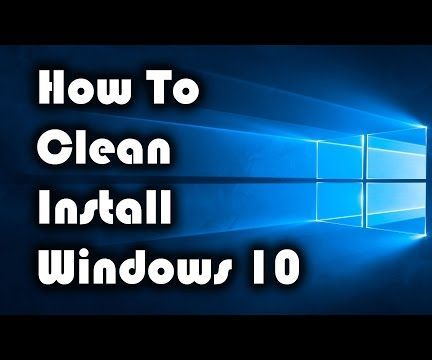 How to Clean Install Windows 10 With Usb