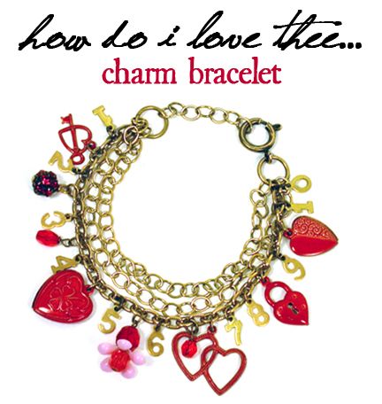 How Do I Love Thee Charm Bracelet
