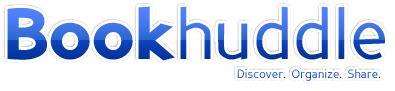 Creating Bookhuddle.com, a Website for Discovering, Organizing, and Sharing Book Information