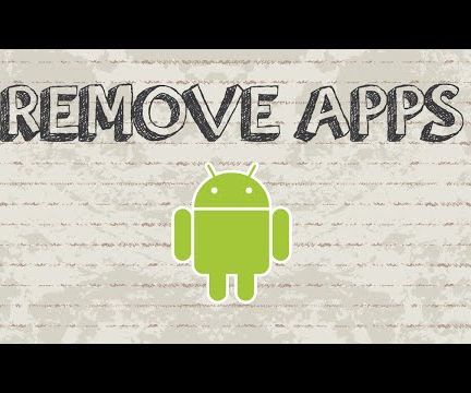 How to remove apps from Android