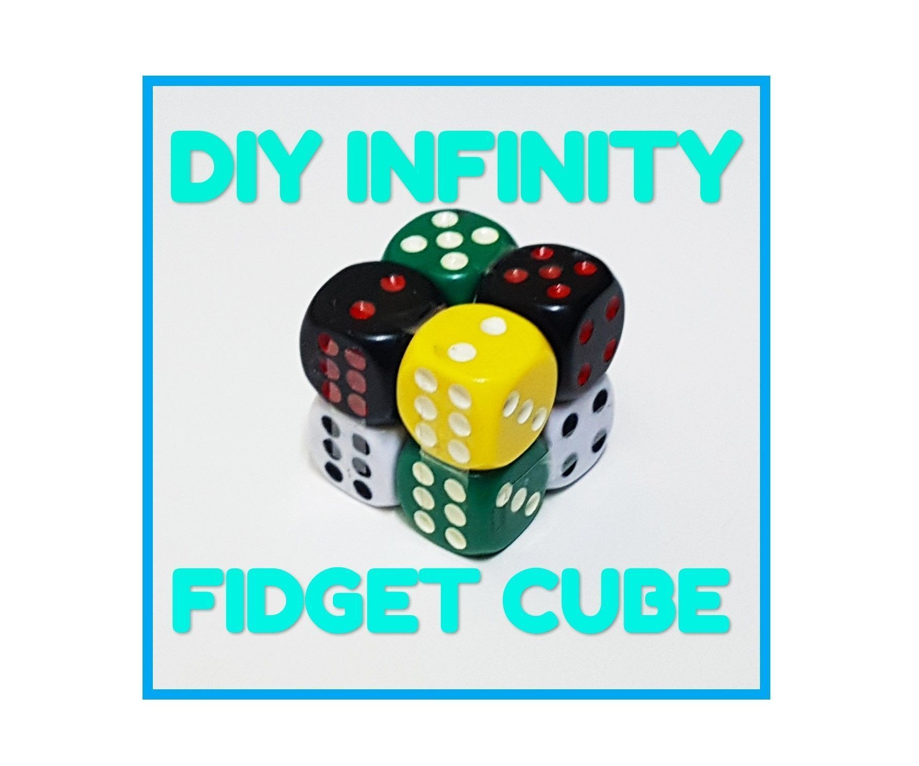 DIY Infinity Fidget Cube