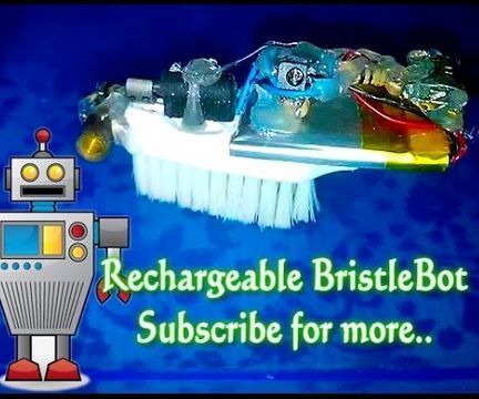 DIY Rechargeable Bristle Bot Made of Tooth Brush