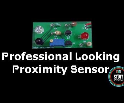 How to Make a Professional Looking Proximity Sensor 