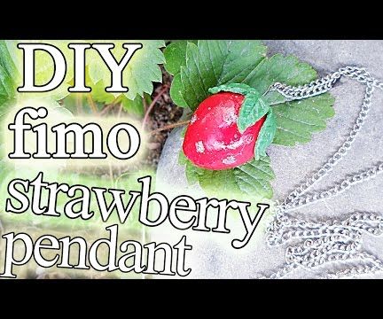 [DIY] Fimo-Polymer Clay Strawberry Pendant *with Tutorial 