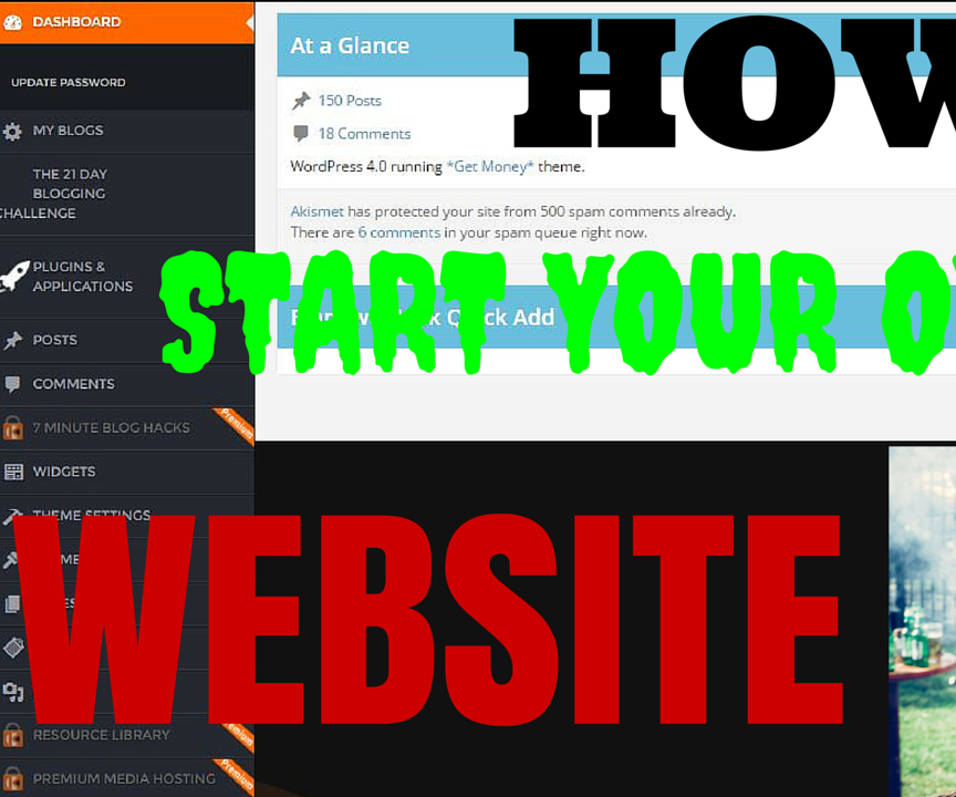 "How to Start Your Own Website" Quick and Easy