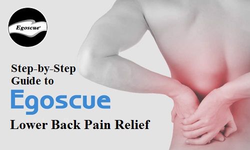 Lower Back Pain Relief: Step-by-Step Guide to Egoscue Method