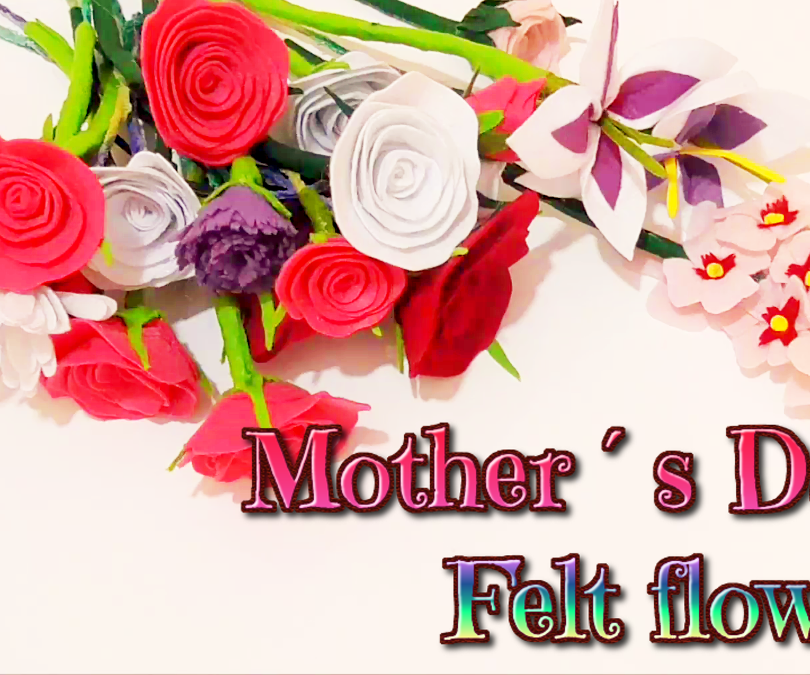 DIY Gift Ideas Mother 's Day, How to Make Felt Flowers, Rose, Lily, Carnations and Almond Blosoms