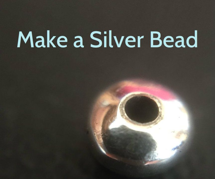 Make a Silver Bead