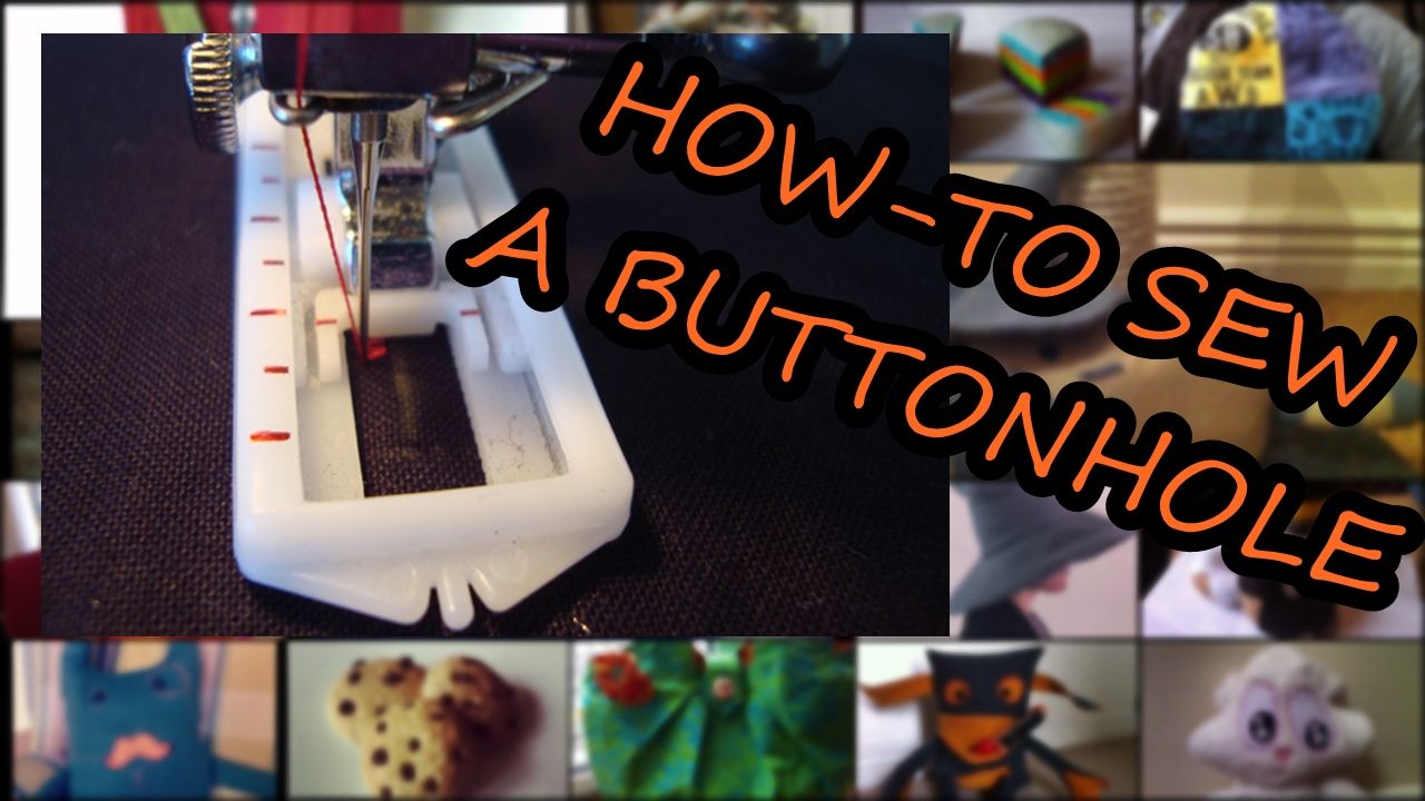 How-To Sew a Buttonhole