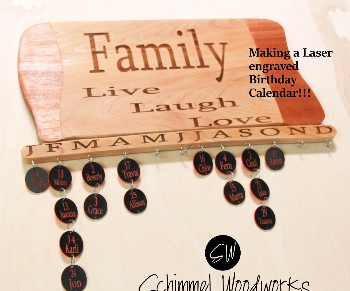 Laser Engraved Birthday Calendar DIY PROJECT