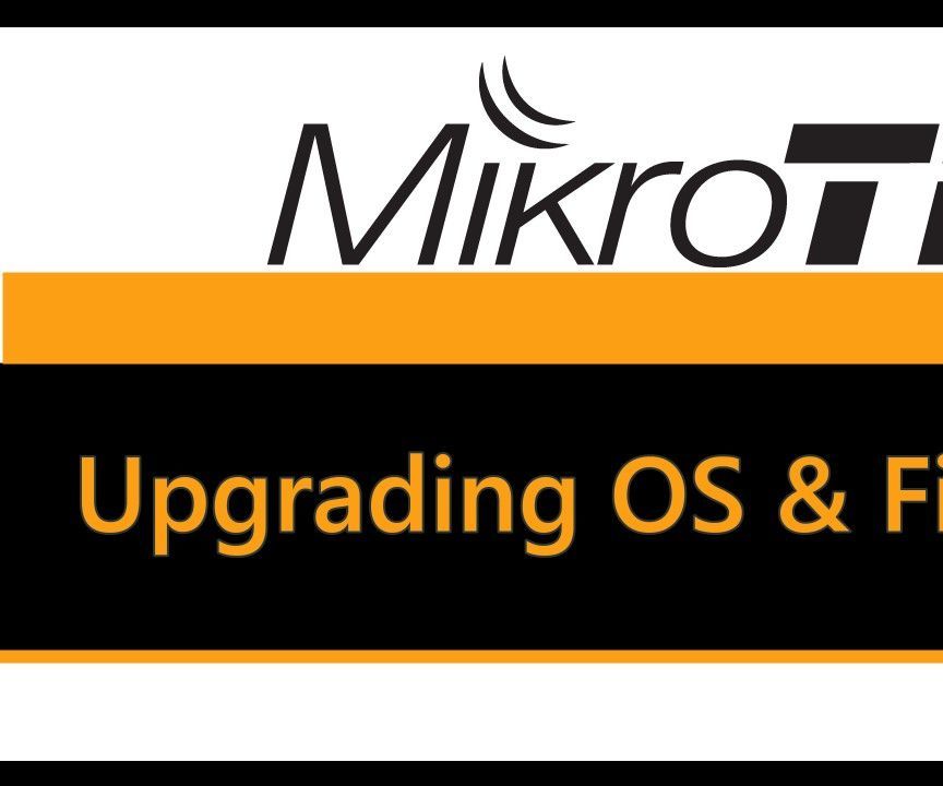 MikroTik Tutorial 4 - Upgrading OS & Firmware