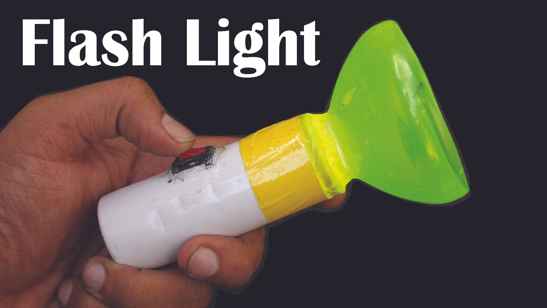 How to Make Flash Light Using Plastic and Deodorant Bottles : 6 