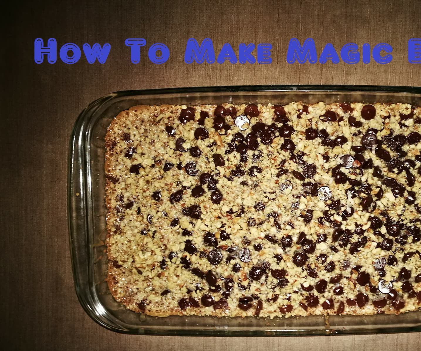 How to Make Magic Bars