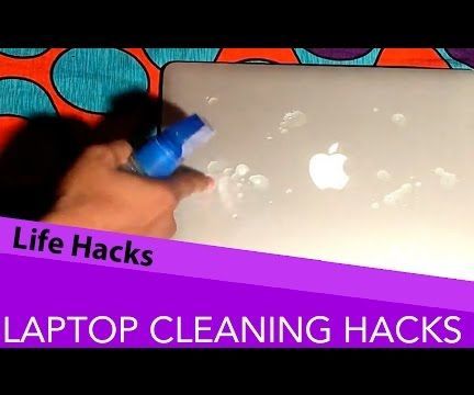 4 Laptop Cleaning Life Hacks