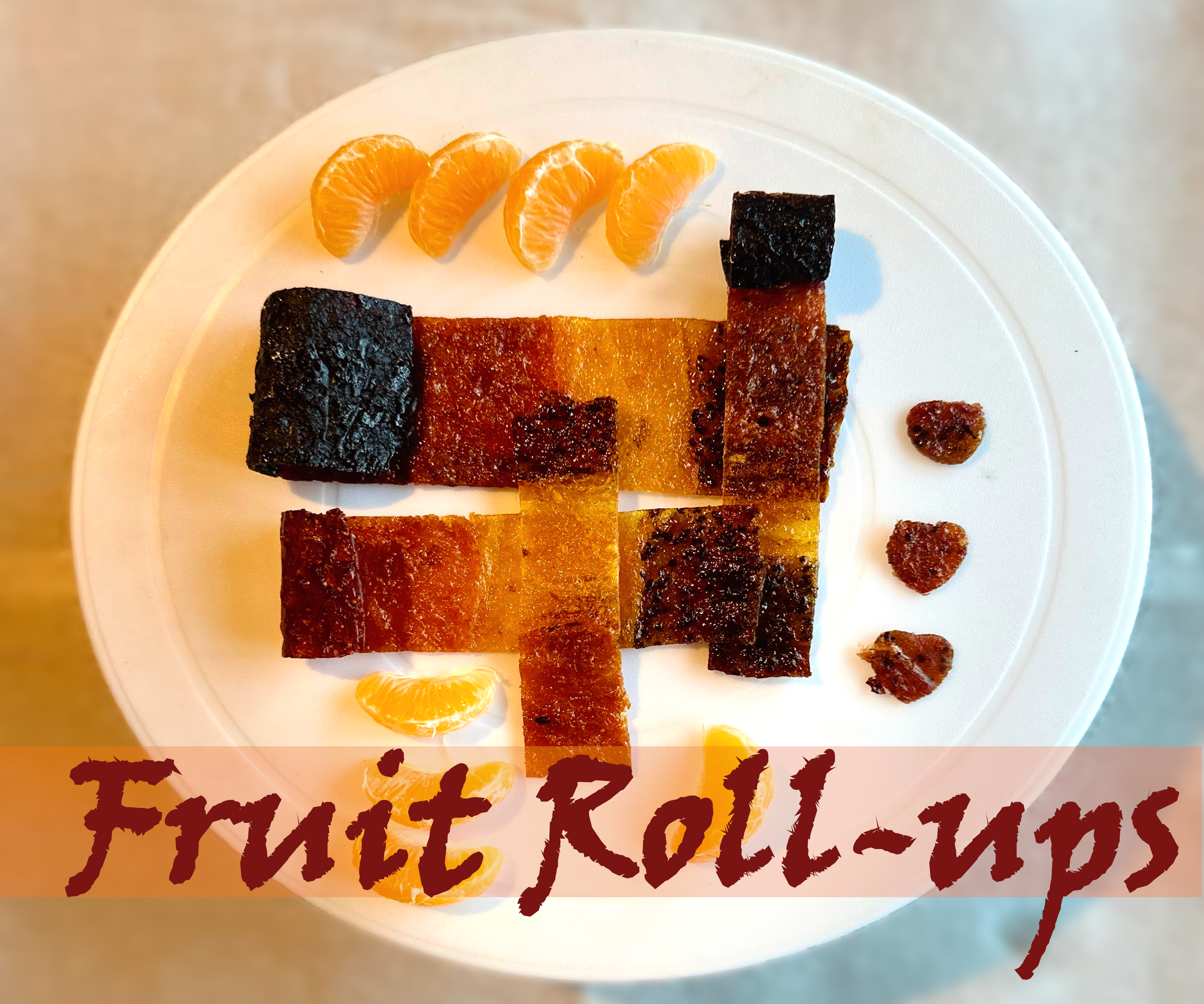 Fruit Roll-ups