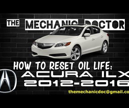 How to Reset Oil Life: Acura ILX 2012-2016