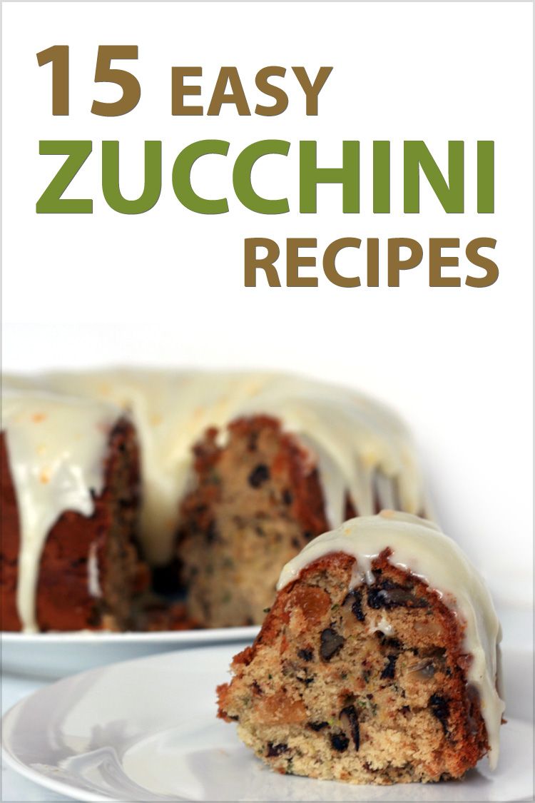 15 Easy Zucchini Recipes