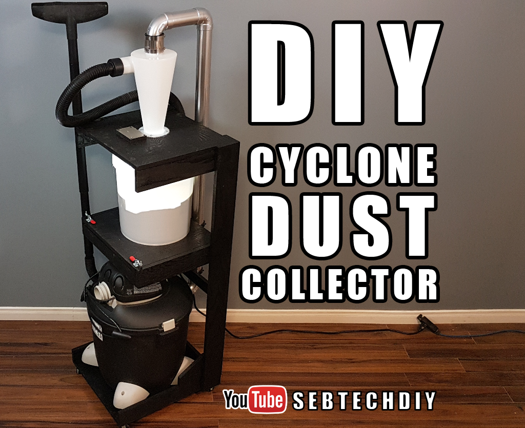 DIY Cyclone Dust Collector : 10 Steps (with Pictures) - Instructables
