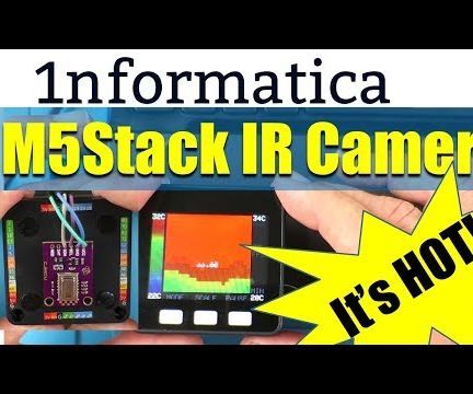 M5Stack IR Thermal Camera Using AMG8833 Infrared Array Imaging Sensor