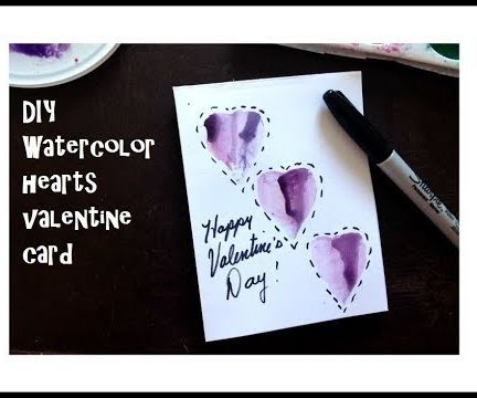 DIY - Valentine Card, - 3 Watercolor Hearts