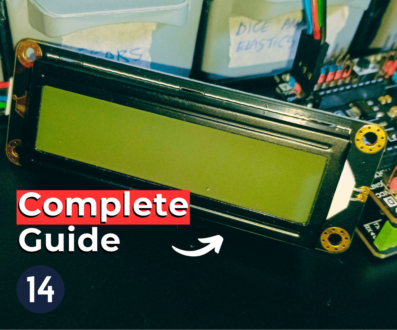 16x2 LCD Screen With Arduino - Lesson #14