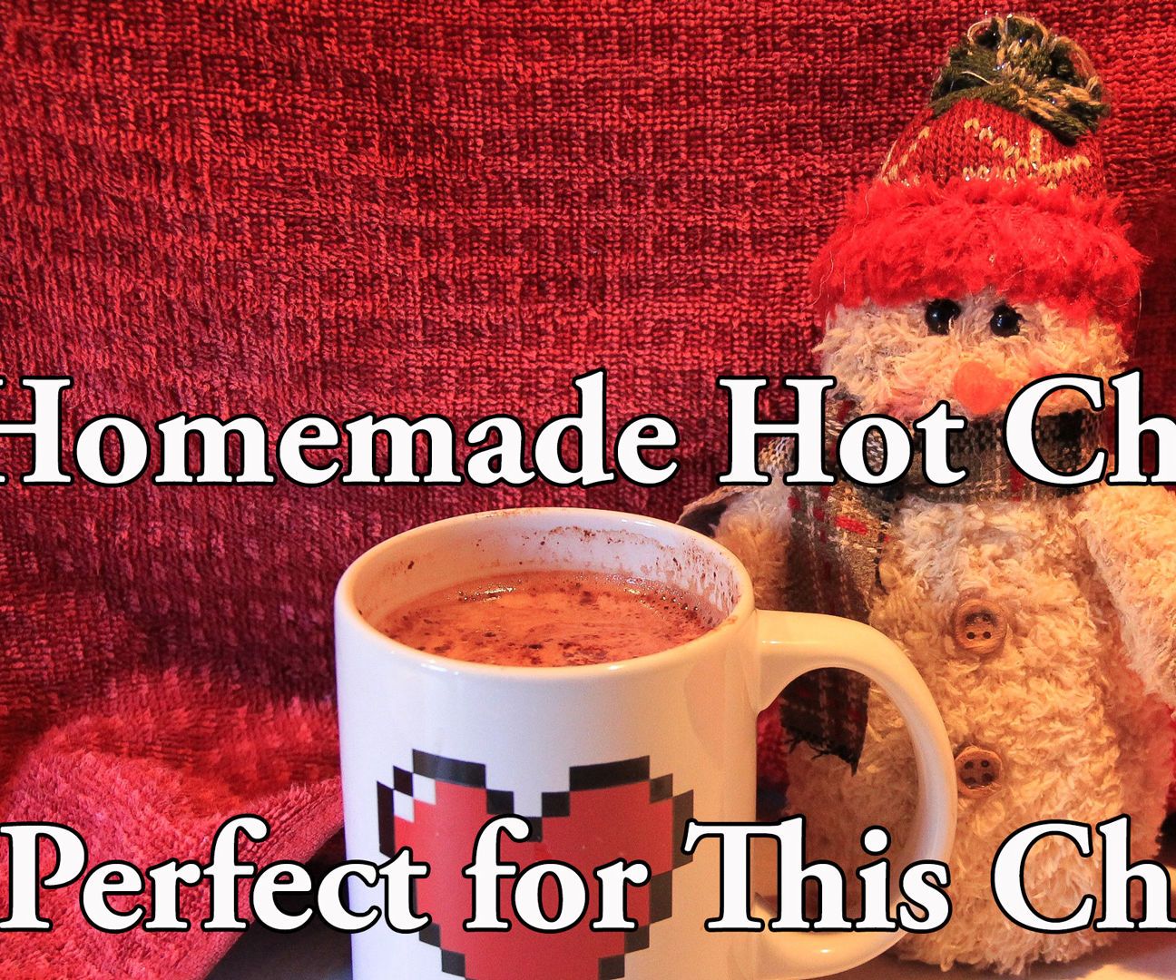Homemade Hot Coco Perfect for the Winter 