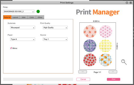 In the Printer Manager, Mirror the Pattern and Select "mousepad" As the Substrate