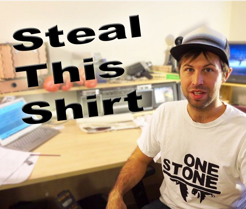 Steal This Shirt