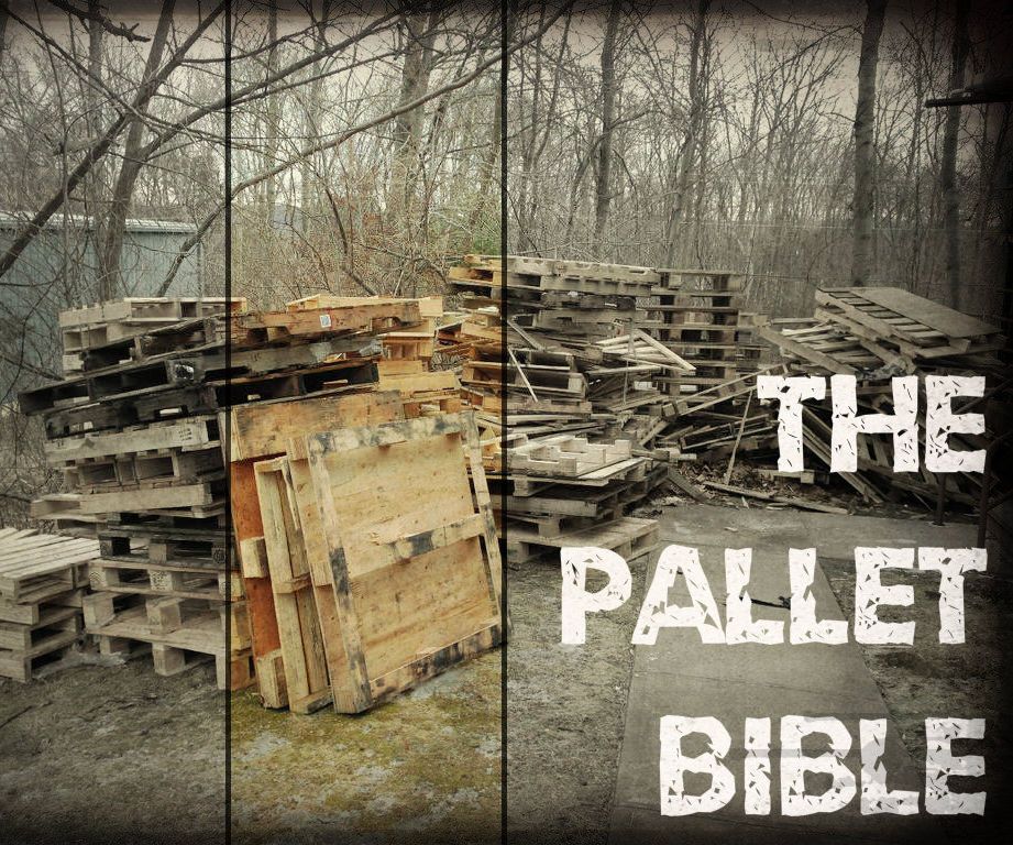 The Pallet Bible Finding, Inspecting, and Dismantling Pallets 4