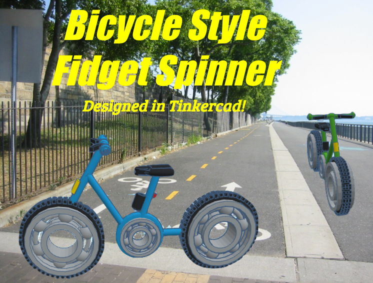 Bicycle Style Fidget Spinner (Designed in Tinkercad)