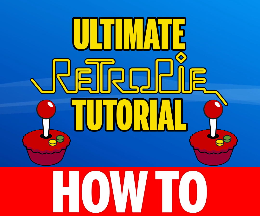 The ULTIMATE RetroPie 4.1 Raspberry Pi Setup Tutorial