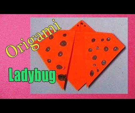 How to Make an Origami LadyBug