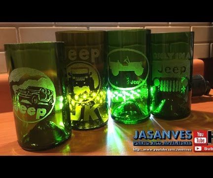 Create a glass out of a wine bottle and how to engrave Jeep Logo.