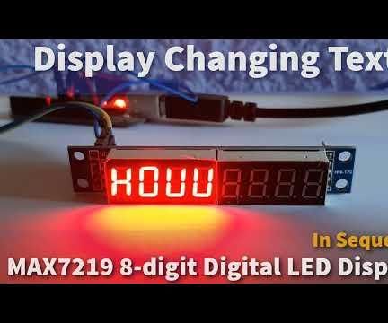 Arduino Display Changing Text on MAX7219 8-digit LED Display Using Sequence