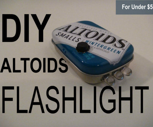 DIY Altoids Flashlight