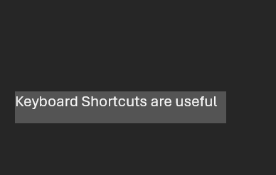 Keyboard Shortcuts for Text