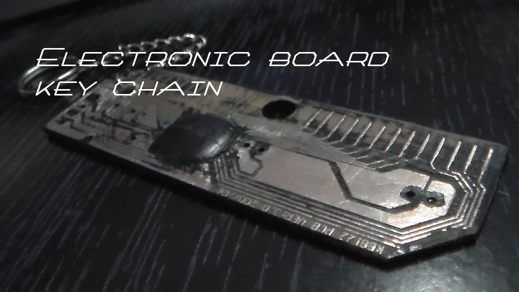 Key Chain Out of Electronic Board