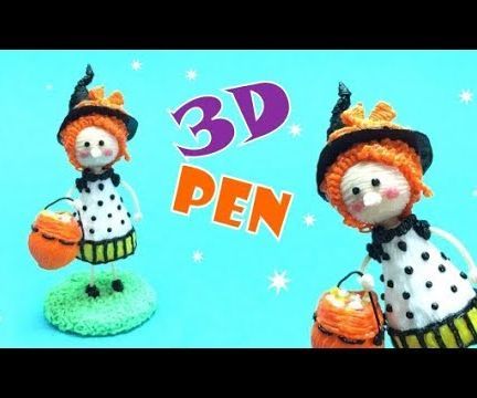 Little Witch- 3D Printing Pen- Halloween